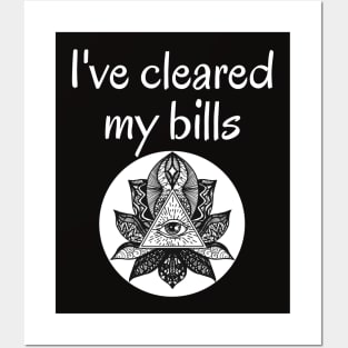 I've Cleared My Bills - Yoga Posters and Art